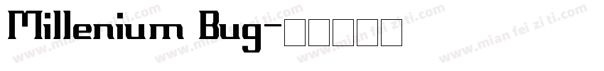 Millenium Bug字体转换